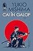 Cai în galop by Yukio Mishima