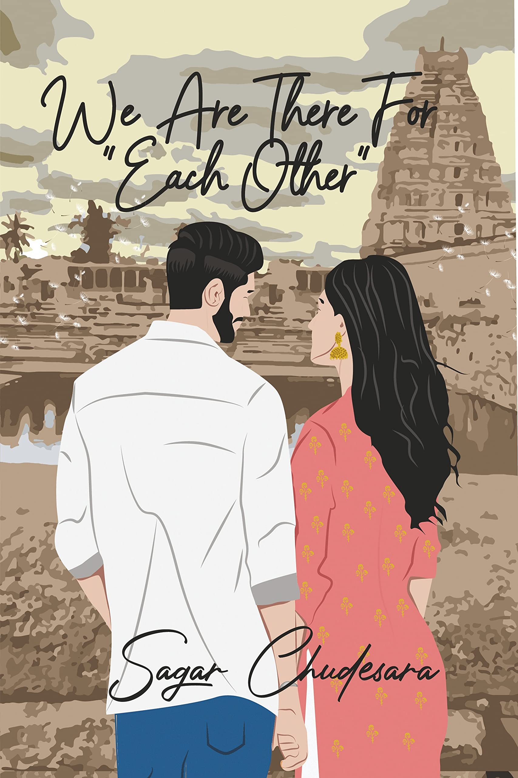 We Are There for Each Other: An Intense Love Story of 4 Friends on a Road Trip of a Lifetime • Romance • Friendship • Fighting for Love • Travel Fiction (Kindle Edition)