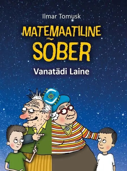 Matemaatiline sõber: Vanatädi Laine (Hardcover)