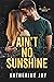 Ain't No Sunshine (Heartstrings)