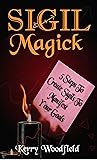 Sigil Magick: 5 S...