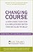 Changing Course by Leadership Group on U.S.-Mu...