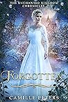 Forgotten by Camille  Peters