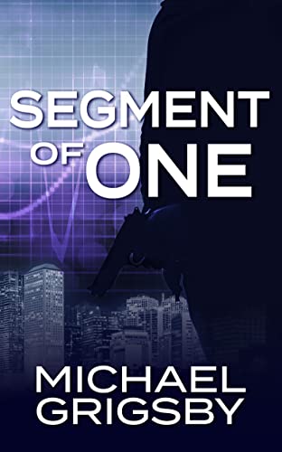 Segment of One (Kindle Edition)