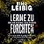 Lerne zu fürchten (Die Akademie des Todes, #3)