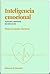 Inteligencia emocional. Aprender a gestionar las emociones. (Biblioteca de Psicología, #1)