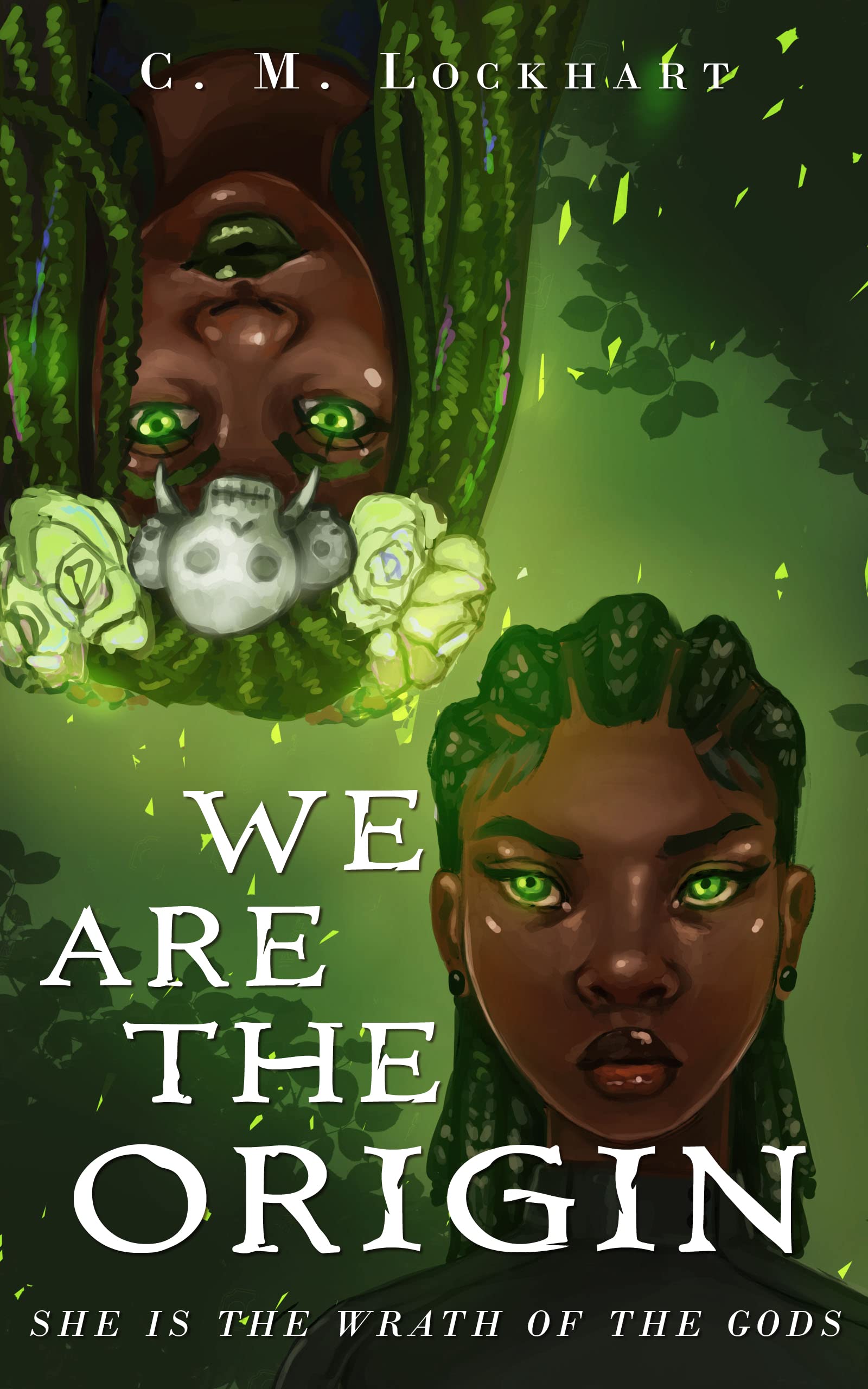 We Are the Origin (Wrath of the Gods #1)
