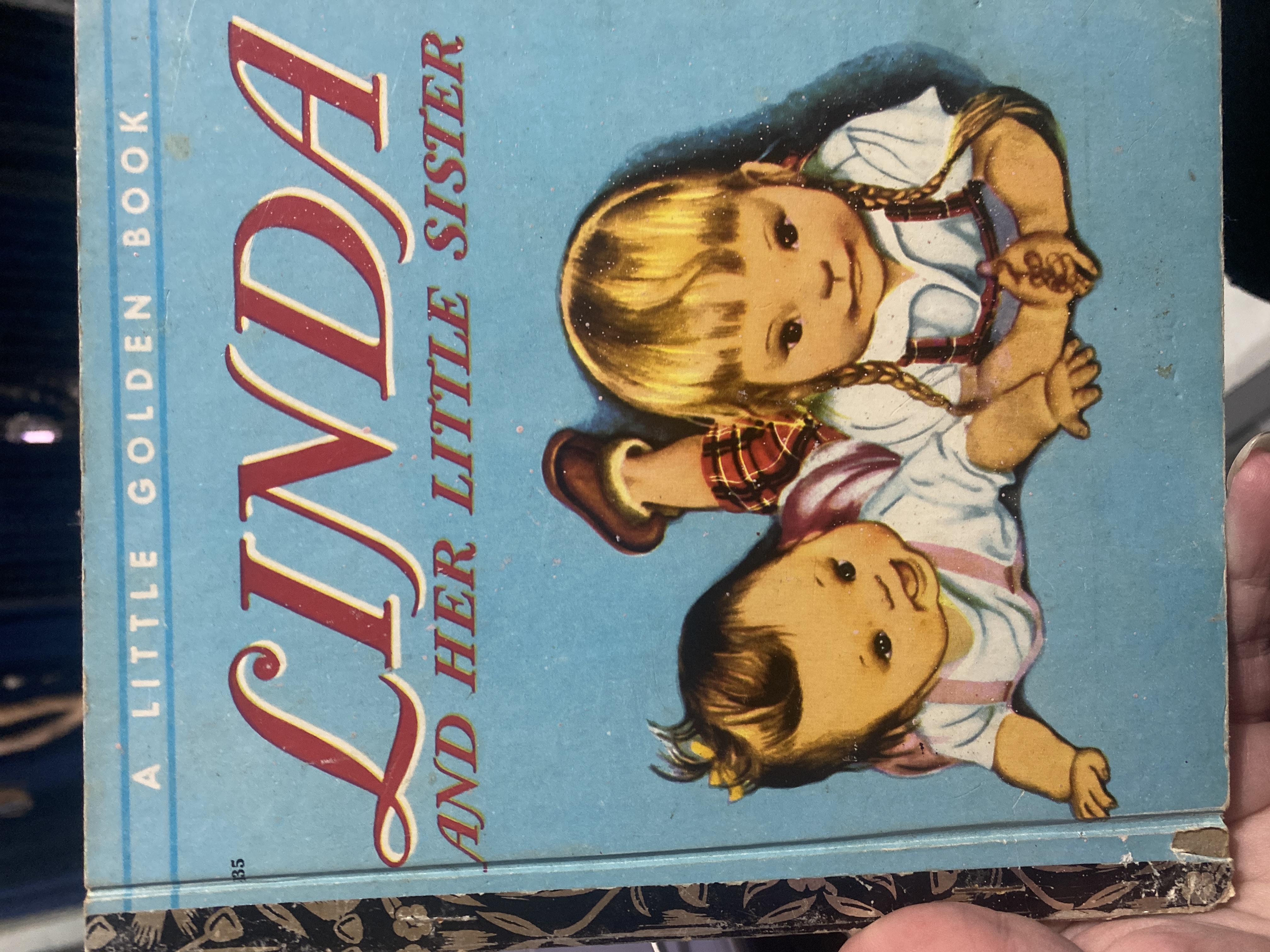 Linda and Her Little Sister: A Little Golden Book