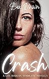 Book cover for Crash (Los Diablos Syndicate, #0.5)