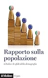 Rapporto sulla popolazione. L'Italia e le sfide della demografia