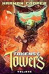 Tokens and Towers...