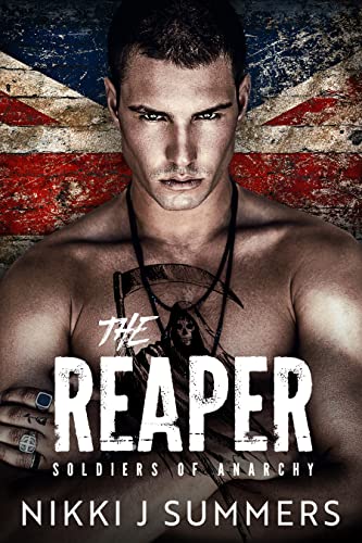 The Reaper (The Soldiers of Anarchy #2)