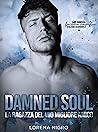 DAMNED SOUL - La ragazza del mio migliore amico by Lorena Nigro