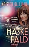 Maskefald by Kristen Callihan