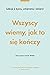 Wszyscy wiemy, jak to się k...