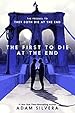 Book cover for The First to Die at the End