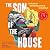The Son of the House