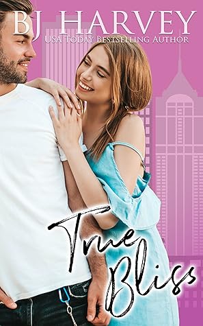 True Bliss (Bliss, #2)