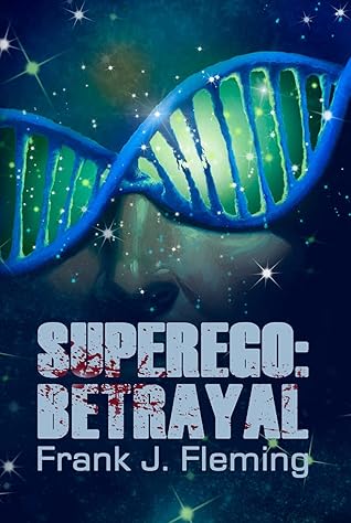 Superego: Betrayal