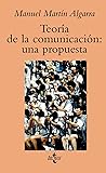 Teoría de la comunicación: Una propuesta