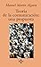 Teoría de la comunicación: Una propuesta