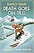 Death Goes on Skis: Introduced by Sandi Toksvig - 'Her detective novels are hilarious' (Virago Modern Classics Book 718)