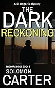 The Dark Reckoning