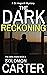 The Dark Reckoning (DI Hogarth #3)