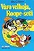 Varo velhoja, Roope-setä (Aku Ankan taskukirja, #38)