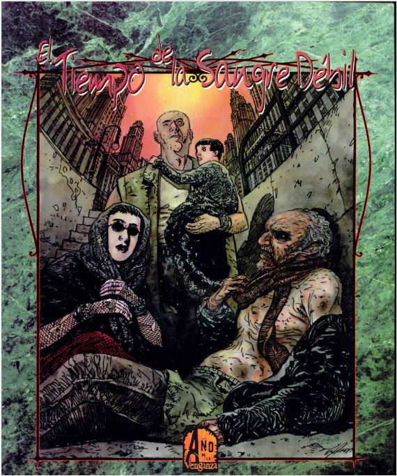 El Tiempo de la Sangre Débil