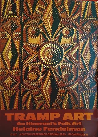 Tramp Art: An Itinerant's Folk Art