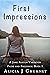 First Impressions
