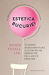 Estetica bucuriei by Ingrid Fetell Lee