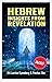 Hebrew Insights From Revelation
