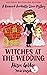 Witches at the Wedding (A R...