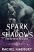 Spark of Shadows