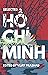 Selected Ho Chi Minh
