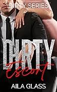 Dirty Escort
