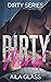 Dirty Mind (Dirty Series #4)