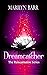 Dreamcatcher (The Reincarnation #8)