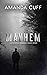 Mayhem by Amanda Cuff