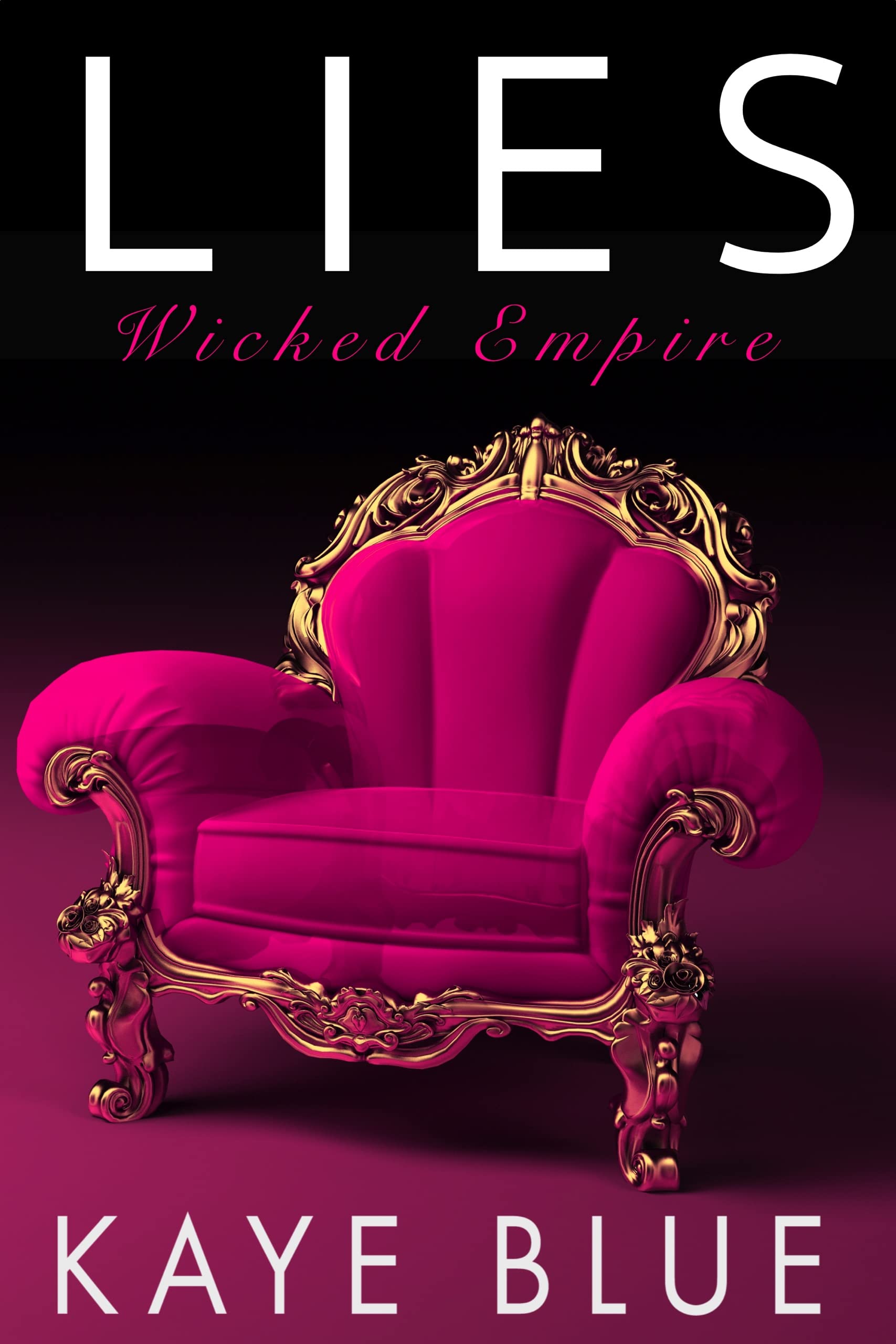 Lies (Wicked Empire #1)