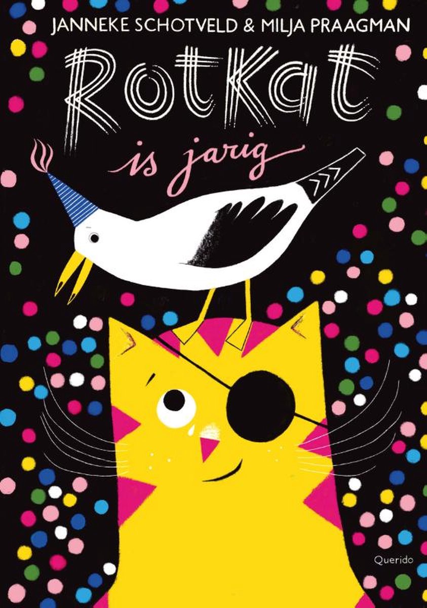 Rotkat is jarig (Hardcover)
