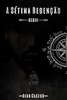 A Sétima Redenção: Oeste (Portuguese Edition) Book cover for A Sétima Redenção: Oeste (Portuguese Edition)