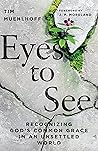 Eyes to See: Reco...