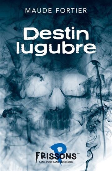 Destin lugubre (Paperback)