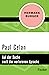 Paul Celan: Auf der Suche nach der verlorenen Sprache (German Edition)