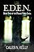 E.D.E.N. (Primis Vipris Saga, #2)