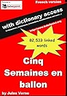 Cinq Semaines en ballon with access to the babelpoint.org dic... by Jules Verne