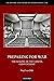 Preparing for War by Dr Boyd van Dijk